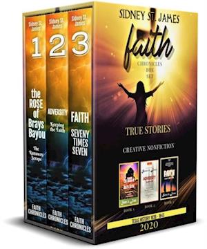 Faith Chronicles: Books 1 - 3: An Anthology