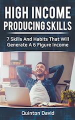 High Income Producing Skills