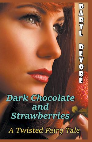 Dark Chocolate and Strawberries