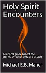 Holy Spirit Encounters