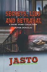 Secrets, Lies and Betrayal