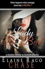 Lady Be Bad