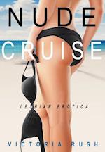 Nude Cruise: Lesbian Erotica