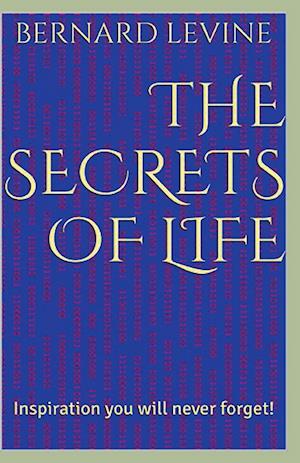 The Secrets of Life