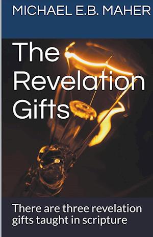 The Revelation Gifts