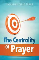 The Centrality of Prayer