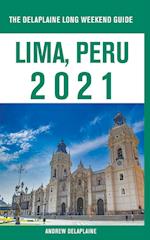 Lima, Peru - The Delaplaine 2021 Long Weekend Guide