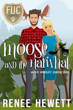 Moose and the Narwhal