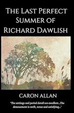 The Last Perfect Summer of Richard Dawlish 