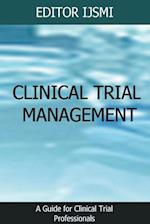 Clinical Trial Management - an Overview 