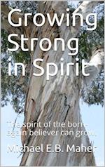 Growing Strong in Spirit