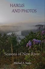 Haikus and Photos: Seasons of New River