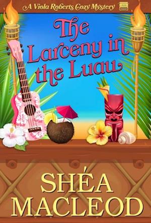 Larceny in the Luau