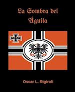 La Sombra del Águila