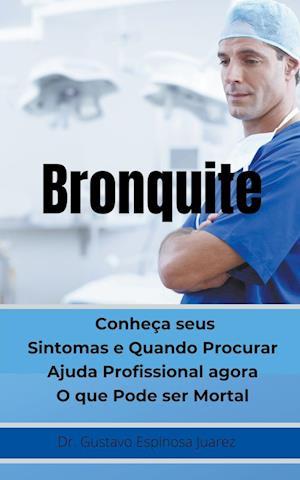 Bronquite Conheça seus Sintomas e Quando Procurar Ajuda Profissional agora O que Pode ser Mortal