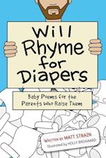 Will Rhyme for Diapers