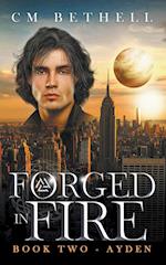 Forged In Fire   Book Two - Ayden