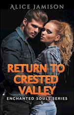 Enchanted Souls Series Return To Crested Valley Book 4