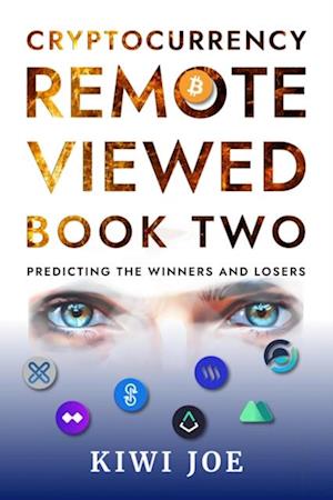 Cryptocurrency Remote Viewed Book Two