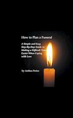 How to Plan a Funeral