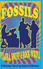 Fossils - Viagra Snuff and Rock 'n' Roll