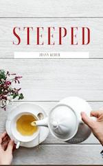 Steeped