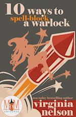 10 Ways to Spellblock a Warlock