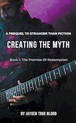 Creating The Myth