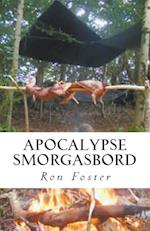 Apocalypse Smorgasbord