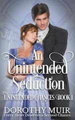 An Unintended Seduction