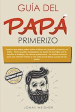 Guía del papá primerizo