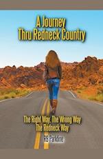 A Journey Thru Redneck Country