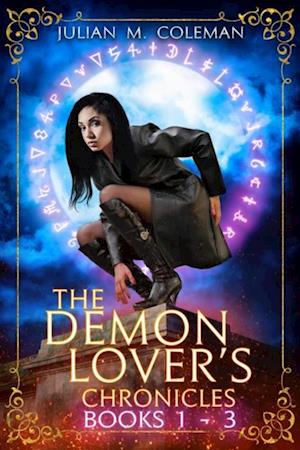 Demon Lover's Chronicles (The Complete Series)