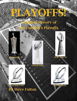 Playoffs! - Complete History of Pro Football's Playoffs