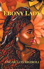 Ebony Lady- Zoubaida