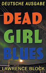 Dead Girl Blues - Deutsche Ausgabe