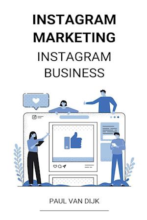 Instagram marketing (Instagram Business)