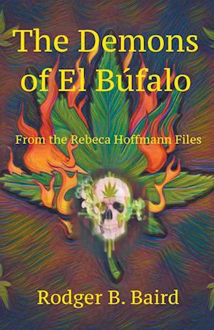 The Demons of El Búfalo