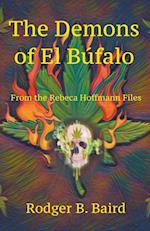 The Demons of El Búfalo