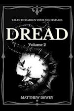 Dread: Volume 2