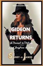 Gideon Returns - A Damsel in Distress