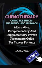 Chemotherapy  Chemo Side Effects  And The Holistic Approach
