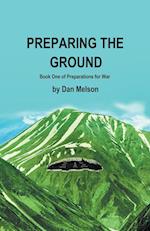 Preparing The Ground