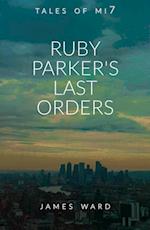 Ruby Parker's Last Orders