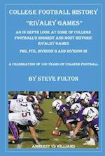 College Football History - Rivalry Games
