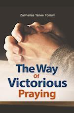 The Way of Victorious Praying