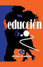 Seducción 5.0