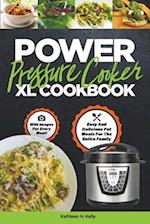 Power Pressure Cooker XL Cookbook