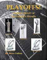 PLAYOFFS! - Complete History of Pro Football's Playoffs