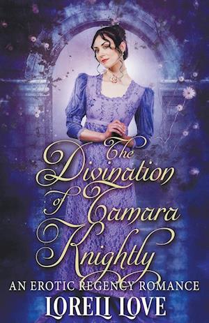 The Divination of Tamara Knightly